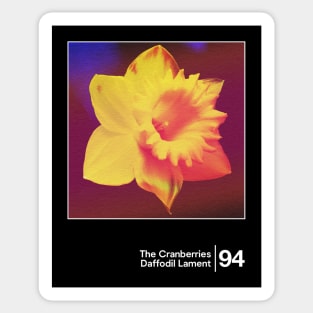 The Cranberries - Daffodil Lament / Minimalist Graphic Design Fan Art Sticker
